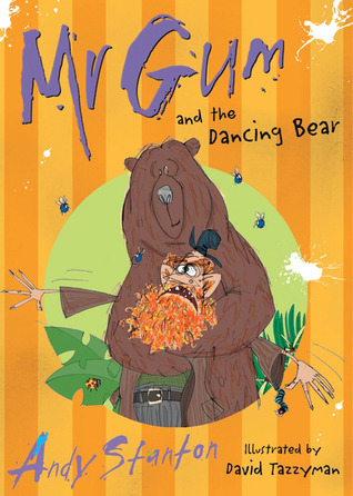 Mr Gum and The Dancing Bear